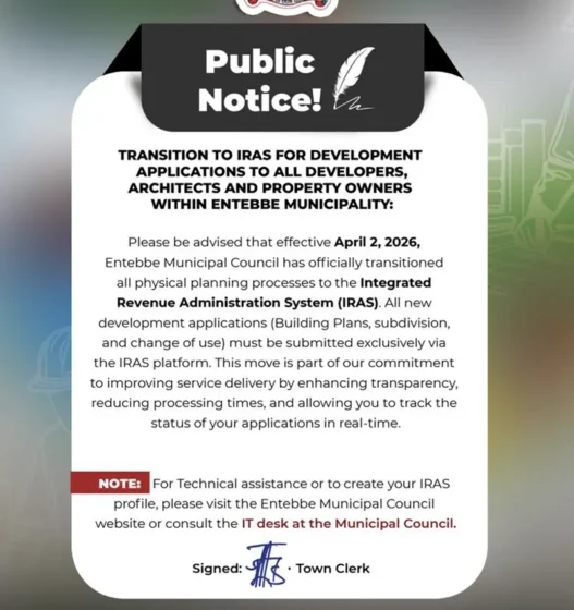 Transition to IRAS for development applications to all developers, architects and property owners within Entebbe Municipality